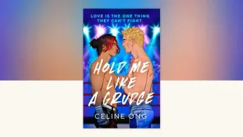 Queer Romance in the Ring: Celine Ong’s “Hold Me Like a Grudge” Redefines LGBTQ+ Sports Fiction